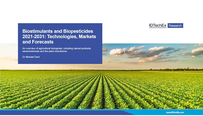 Biostimulants and Biopesticides 2021-2031: Technologies, Markets and Forecasts